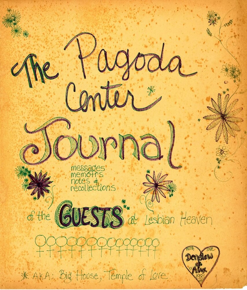 handwritten page titled The Pagoda Center Journal message memoirs notes and recollections of the guests of Lesbian Heaven