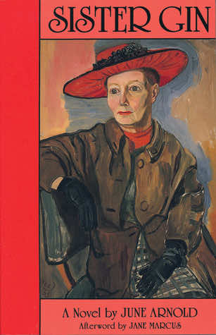 Cover of June Arnold's third book, sister gin