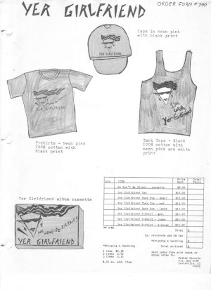 Yer Girlfriend merchandise list includes hand-drawn pictures of t-shirts, a ball cap, and cassette tape.